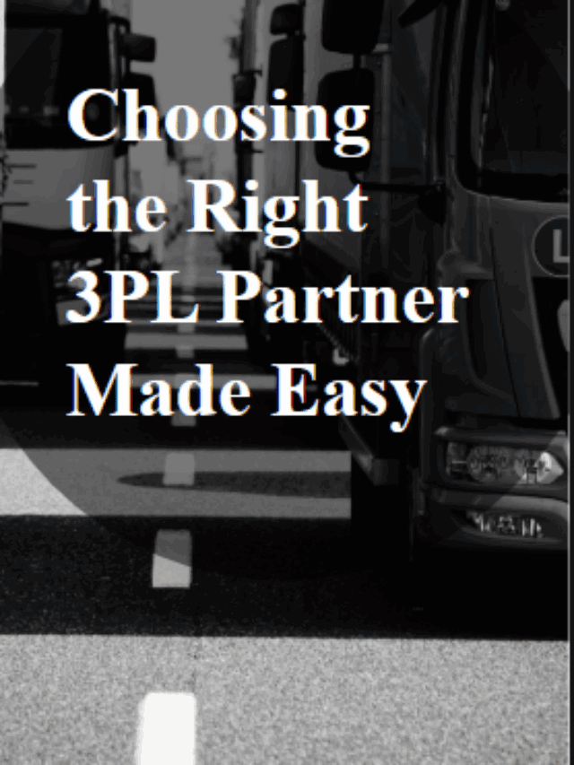 Choosing the Right 3PL Partner | Transworld